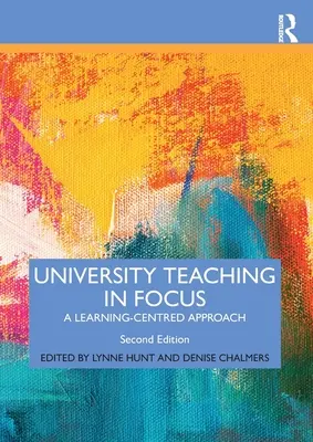 Predarea universitară în centrul atenției: O abordare centrată pe învățare - University Teaching in Focus: A Learning-centred Approach