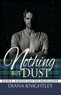 Nimic altceva decât praf - Nothing but Dust