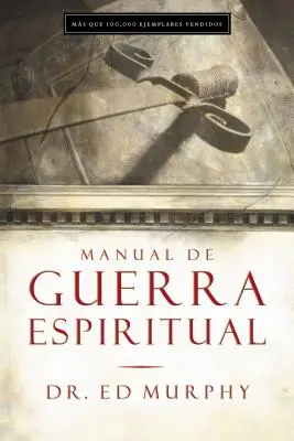 Manual de război spiritual - Manual de Guerra Espiritual