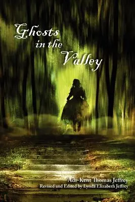 Fantome în vale - Ghosts in the Valley