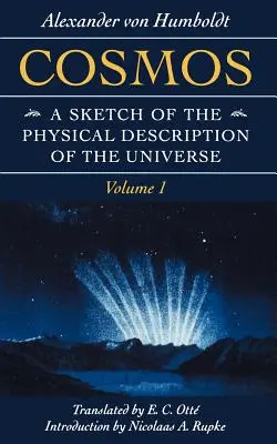 Cosmos, 1: O schiță a descrierii fizice a Universului - Cosmos, 1: A Sketch of the Physical Description of the Universe
