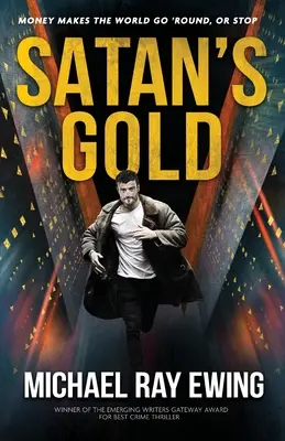 Aurul Satanei: Banii fac lumea să se învârtă. Sau se oprește. - Satan's Gold: Money makes the world go 'round. Or stop.