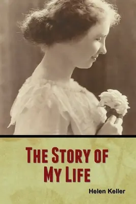 Povestea vieții mele - The Story of My Life