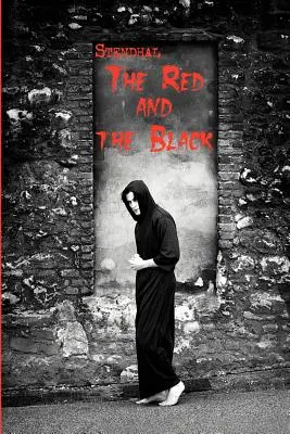 Clasici francezi în franceză și engleză: Roșu și negru de Stendhal (carte în două limbi) - French Classics in French and English: The Red and the Black by Stendhal (Dual-Language Book)