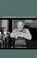 Despre Henry Miller: Sau, cum să fii un anarhist - On Henry Miller: Or, How to Be an Anarchist