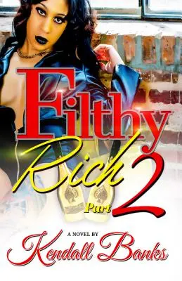 Filthy Rich partea 2 - Filthy Rich part 2
