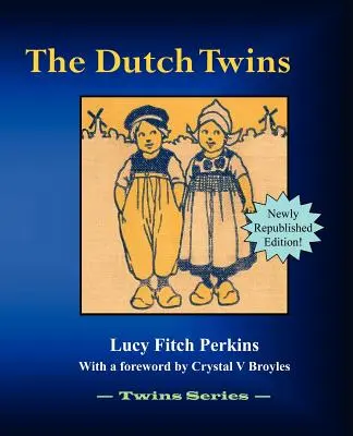 Gemenii olandezi - The Dutch Twins