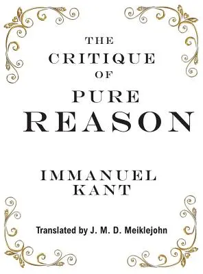 Critica rațiunii pure - The Critique of Pure Reason