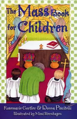 Cartea de slujbe pentru copii - The Mass Book for Children