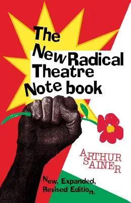 Caietul noului teatru radical - The New Radical Theater Notebook