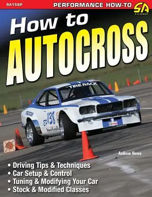Cum să faci Autocross - How to Autocross