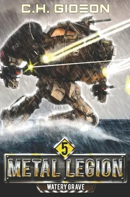 Watery Grave: Război mecanizat la scară galactică - Watery Grave: Mechanized Warfare on a Galactic Scale