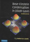 Condensarea Bose-Einstein în gaze diluate - Bose-Einstein Condensation in Dilute Gases