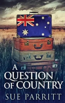 O chestiune de țară: Large Print Hardcover Edition - A Question Of Country: Large Print Hardcover Edition