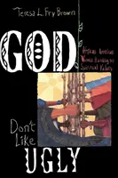 Lui Dumnezeu nu-i place urâtul - God Don't Like Ugly