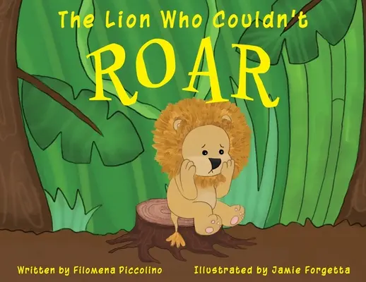 Leul care nu putea răcni - The Lion Who Couldn't Roar