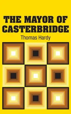 Primarul din Casterbridge - The Mayor of Casterbridge