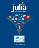 Julia pentru știința datelor - Julia for Data Science