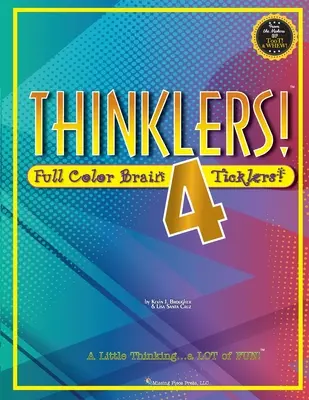 Gânditori! 4: Gâdilituri pentru creier în culori - Thinklers! 4: Full-Color Brain Ticklers