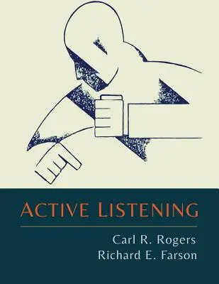 Ascultarea activă - Active Listening