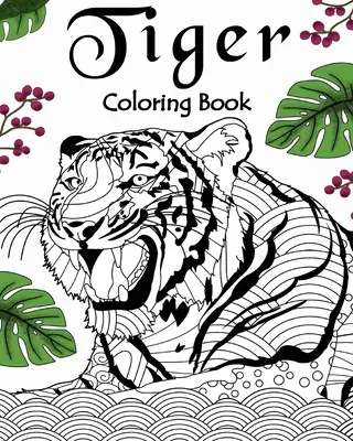Tigru carte de colorat - Tiger Coloring Book