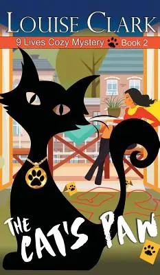 Laba pisicii (The 9 Lives Cozy Mystery Series, Book 2) - Cat's Paw (The 9 Lives Cozy Mystery Series, Book 2)