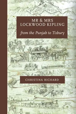 Domnul și doamna Lockwood Kipling: de la Punjab la Tisbury - Mr and Mrs Lockwood Kipling: from the Punjab to Tisbury