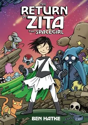 Întoarcerea lui Zita fata spațială (The Return of Zita the Spacegirl) - The Return of Zita the Spacegirl