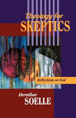 Teologie pentru sceptici - Theology for Skeptics