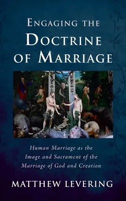 Abordarea doctrinei căsătoriei - Engaging the Doctrine of Marriage