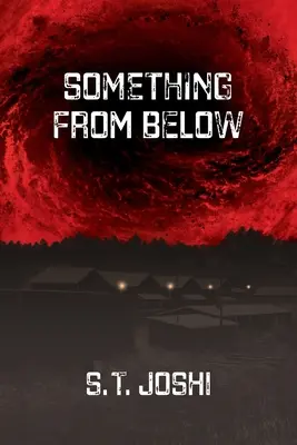 Ceva de jos - Something From Below