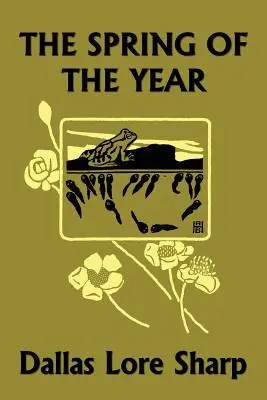 Primăvara anului (Clasici de ieri) - The Spring of the Year (Yesterday's Classics)