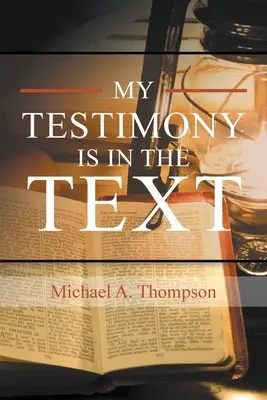 Mărturia mea este în text - My Testimony Is in the Text
