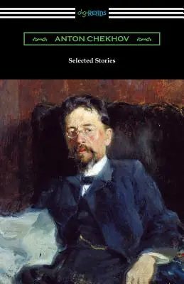 Povestiri alese de Anton Cehov - Selected Stories of Anton Chekhov