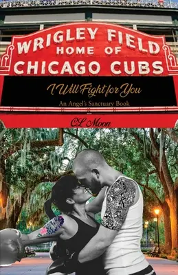 Voi lupta pentru tine: Cartea Sanctuarul unui înger - I Will Fight for You: An Angel's Sanctuary Book