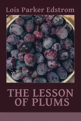 Lecția de prune - The Lesson of Plums