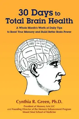30 de zile pentru sănătatea totală a creierului(R) - 30 Days to Total Brain Health(R)
