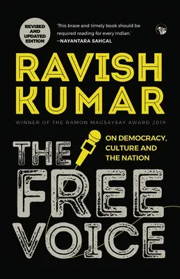Vocea liberă: Despre democrație, cultură și națiune (Ediție revizuită și actualizată) - The Free Voice: On Democracy, Culture and the Nation (Revised and Updated Edition)