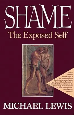 Rușine: Sinele expus - Shame: The Exposed Self