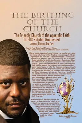 Nașterea unei biserici: Biserica de familie a credinței apostolice - The Birthing of a Church: The Family Church of the Apostolic Faith