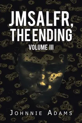 Jmsalfr, the Ending Volumul Iii - Jmsalfr, the Ending Volume Iii