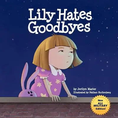 Lily urăște despărțirile - Lily Hates Goodbyes