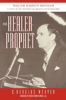 Vindecătorul-profet - The Healer-Prophet