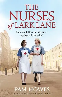 The Nurses of Lark Lane: O saga sfâșietoare din Liverpool - The Nurses of Lark Lane: A heartbreaking Liverpool saga