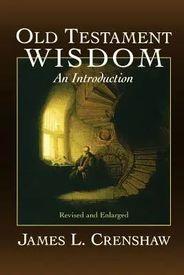 Înțelepciunea Vechiului Testament (Rev - Old Testament Wisdom (Rev