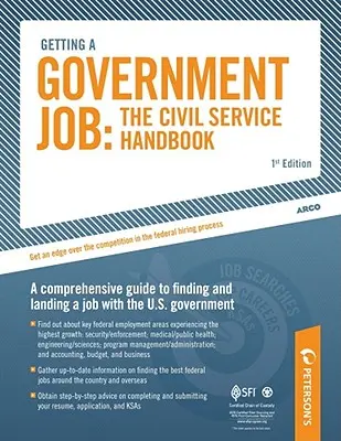 Obținerea unui loc de muncă la stat: Manualul serviciului civil - Getting a Government Job: The Civil Service Handbook