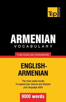 Vocabular armean pentru vorbitorii de engleză - 9000 de cuvinte - Armenian vocabulary for English speakers - 9000 words
