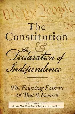 Constituția și Declarația de Independență: Constituția Statelor Unite ale Americii - The Constitution and the Declaration of Independence: The Constitution of the United States of America