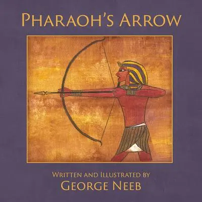 Săgeata faraonului - Pharaoh's Arrow