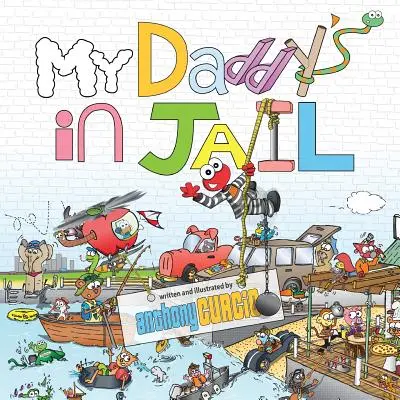 Tăticul meu e în închisoare - My Daddy's In Jail